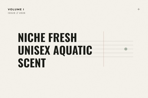 niche fresh unisex aquatic scent